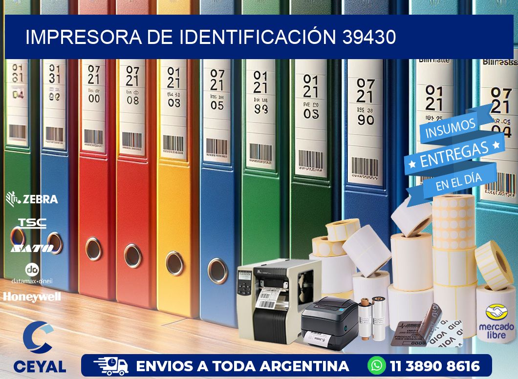 IMPRESORA DE IDENTIFICACIÓN 39430