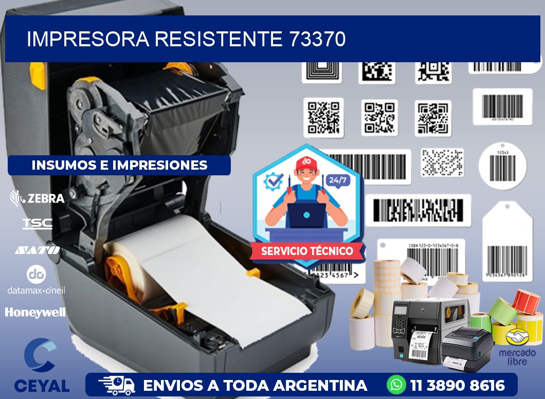 IMPRESORA RESISTENTE 73370