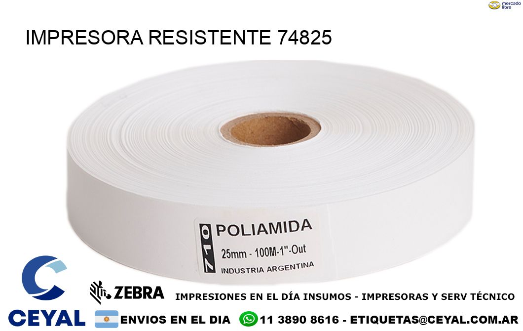 IMPRESORA RESISTENTE 74825