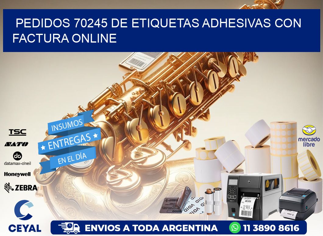 Pedidos 70245 de Etiquetas Adhesivas con Factura Online
