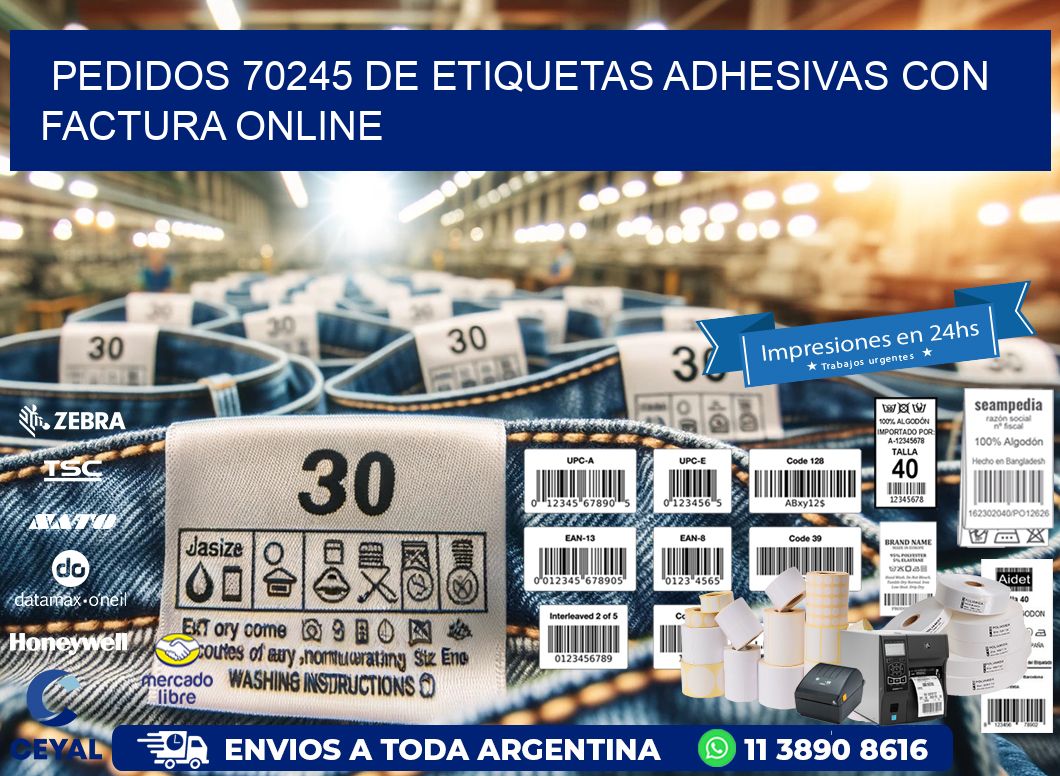 Pedidos 70245 de Etiquetas Adhesivas con Factura Online