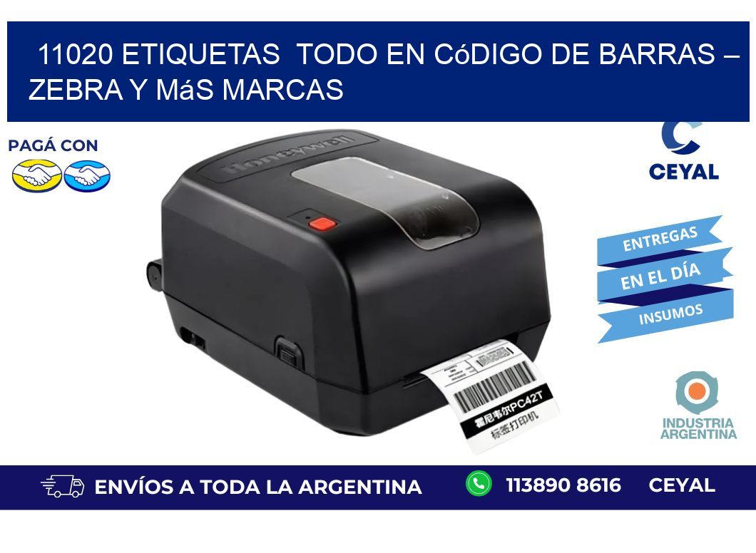 11020 etiquetas  Todo en Código de Barras – Zebra y Más Marcas