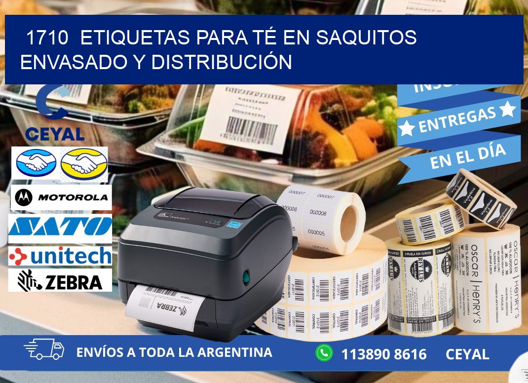 1710  ETIQUETAS PARA TÉ EN SAQUITOS ENVASADO Y DISTRIBUCIÓN
