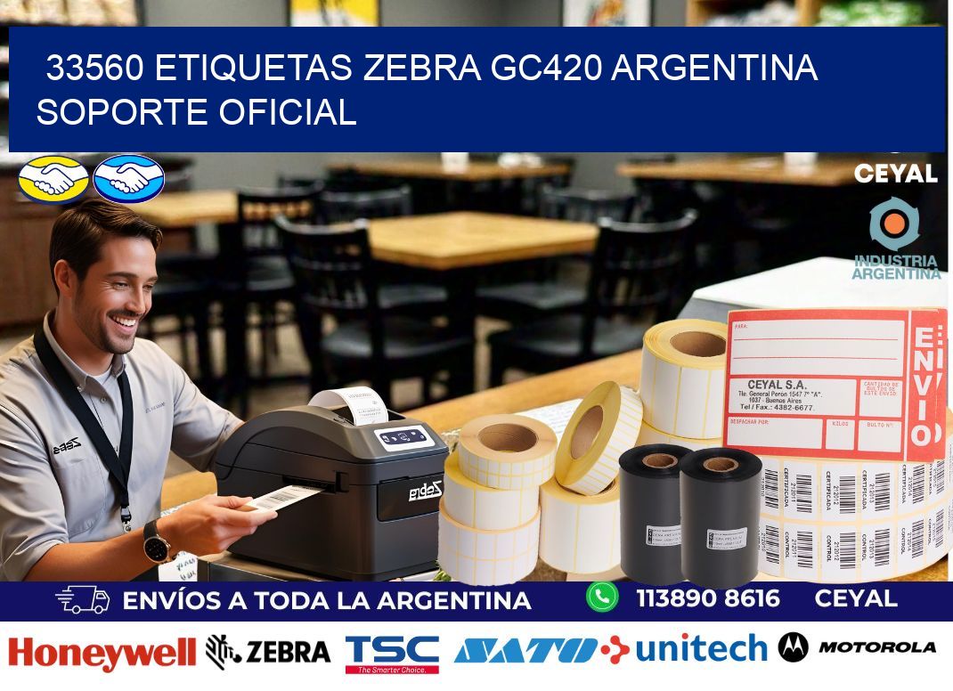 33560 etiquetas zebra gc420 argentina SOPORTE OFICIAL