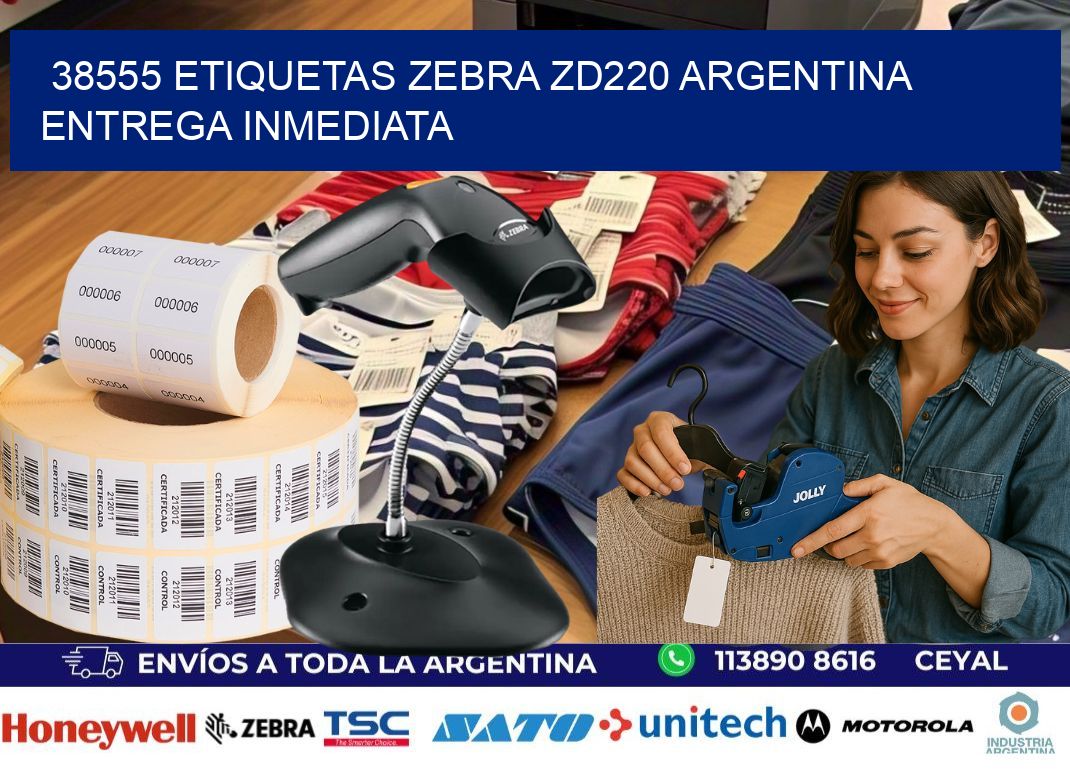 38555 etiquetas zebra zd220 ARGENTINA ENTREGA INMEDIATA