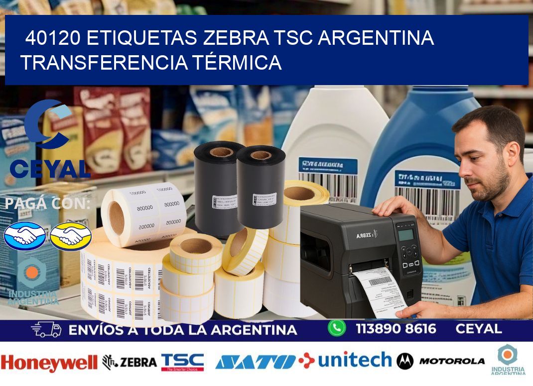40120 etiquetas zebra tsc argentina TRANSFERENCIA TÉRMICA