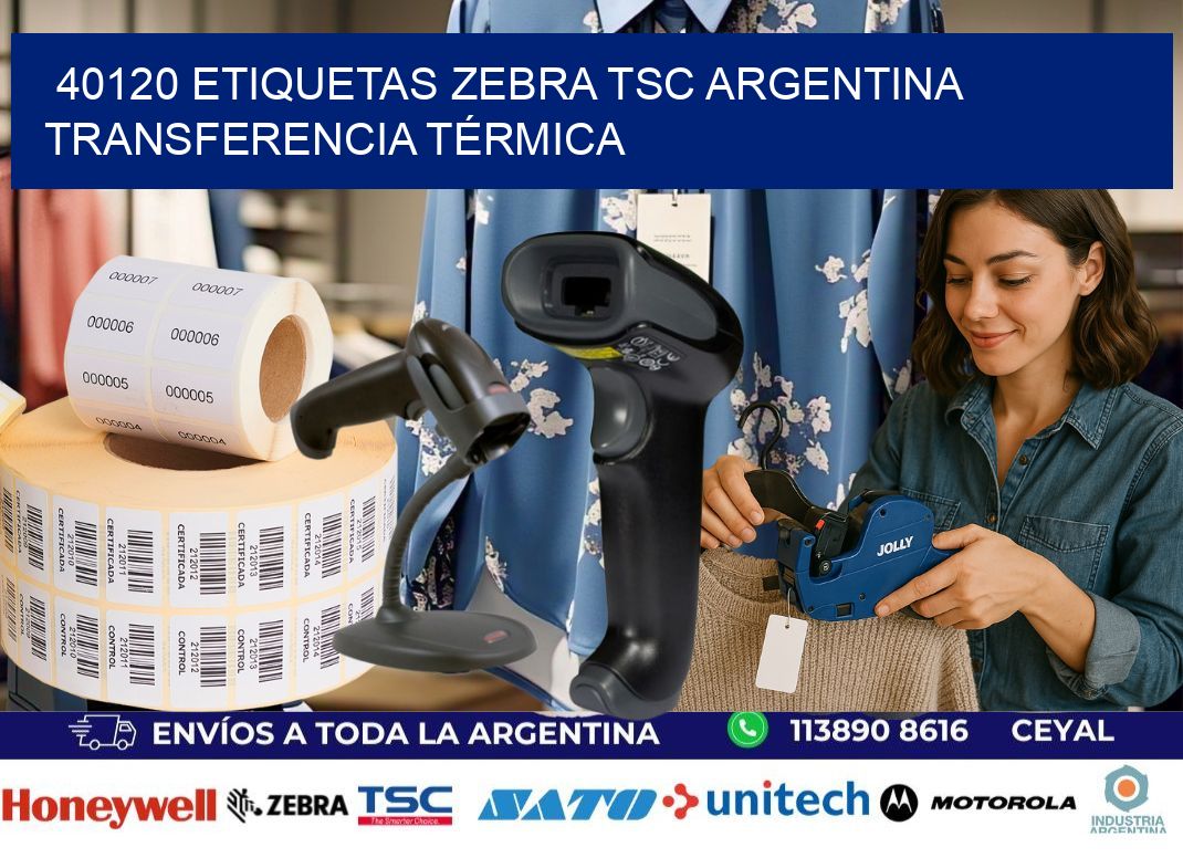 40120 etiquetas zebra tsc argentina TRANSFERENCIA TÉRMICA