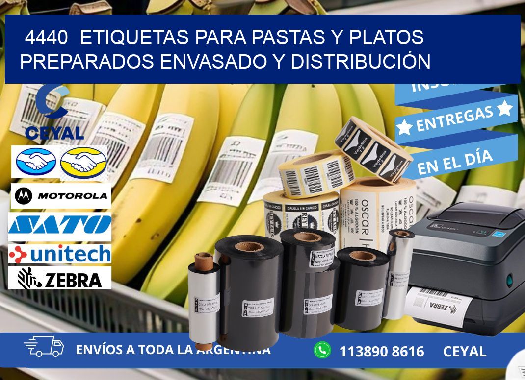 4440  ETIQUETAS PARA PASTAS Y PLATOS PREPARADOS ENVASADO Y DISTRIBUCIÓN
