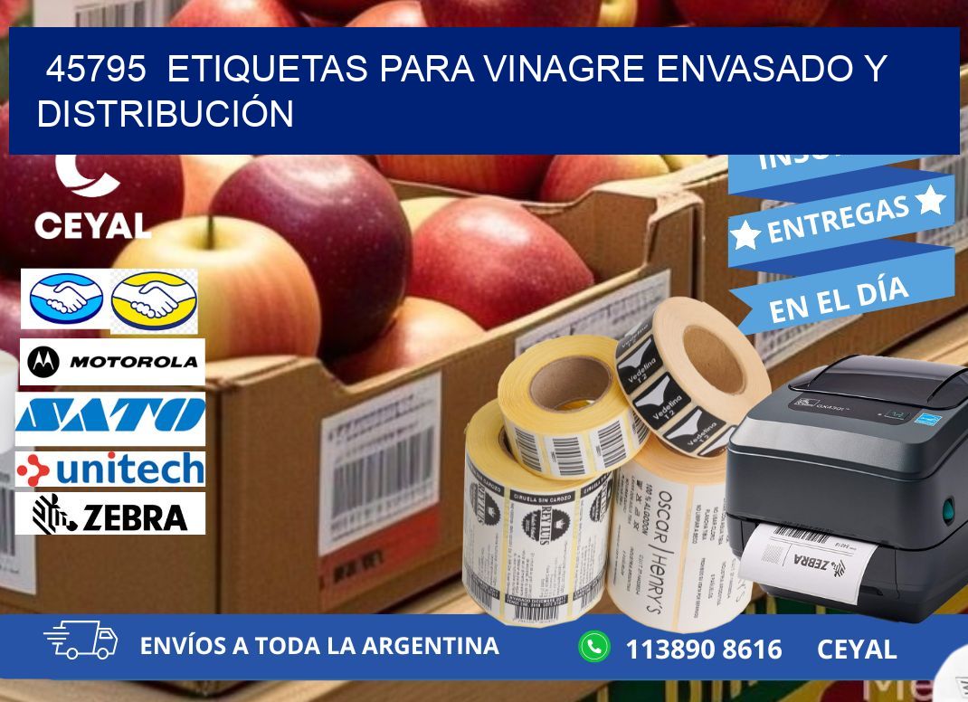 45795  ETIQUETAS PARA VINAGRE ENVASADO Y DISTRIBUCIÓN