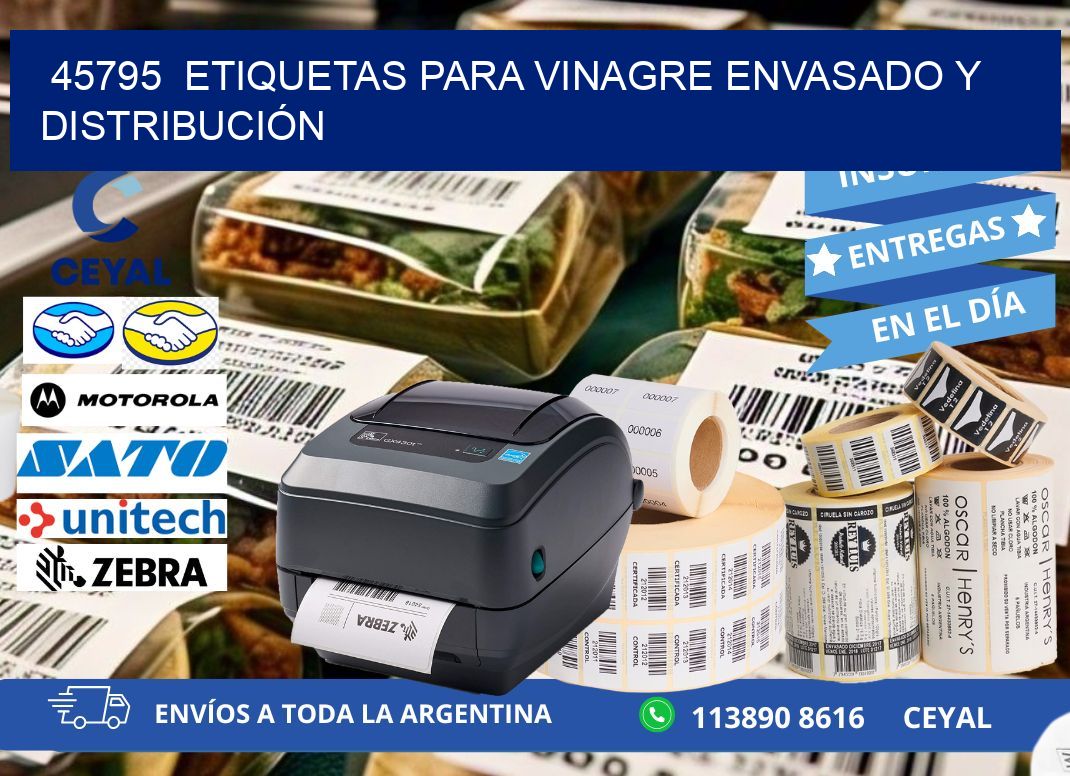 45795  ETIQUETAS PARA VINAGRE ENVASADO Y DISTRIBUCIÓN