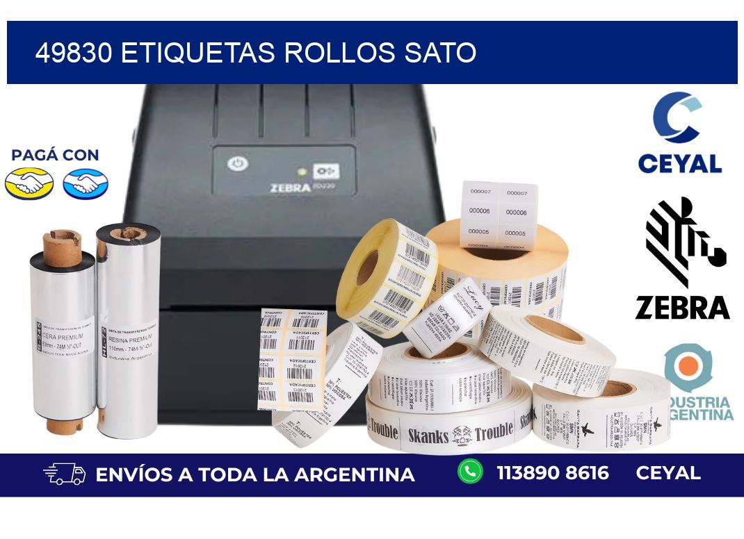 49830 ETIQUETAS ROLLOS SATO