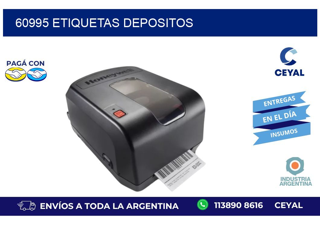 60995 ETIQUETAS DEPOSITOS