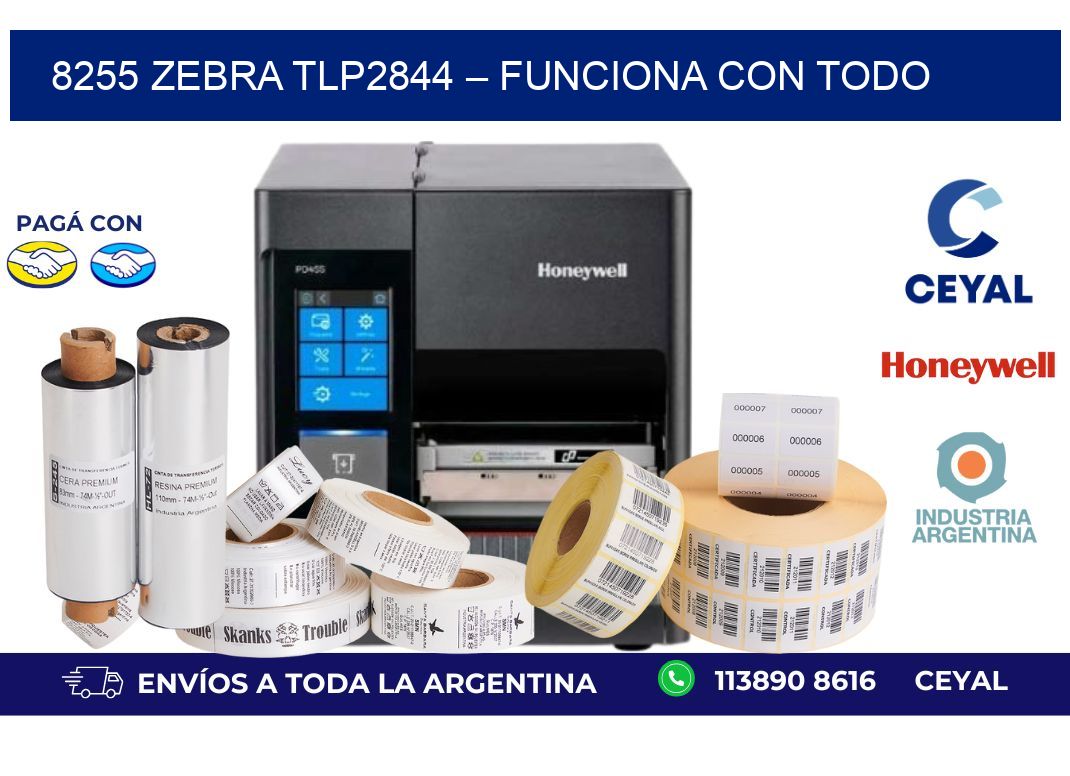 8255 Zebra TLP2844 – Funciona con Todo
