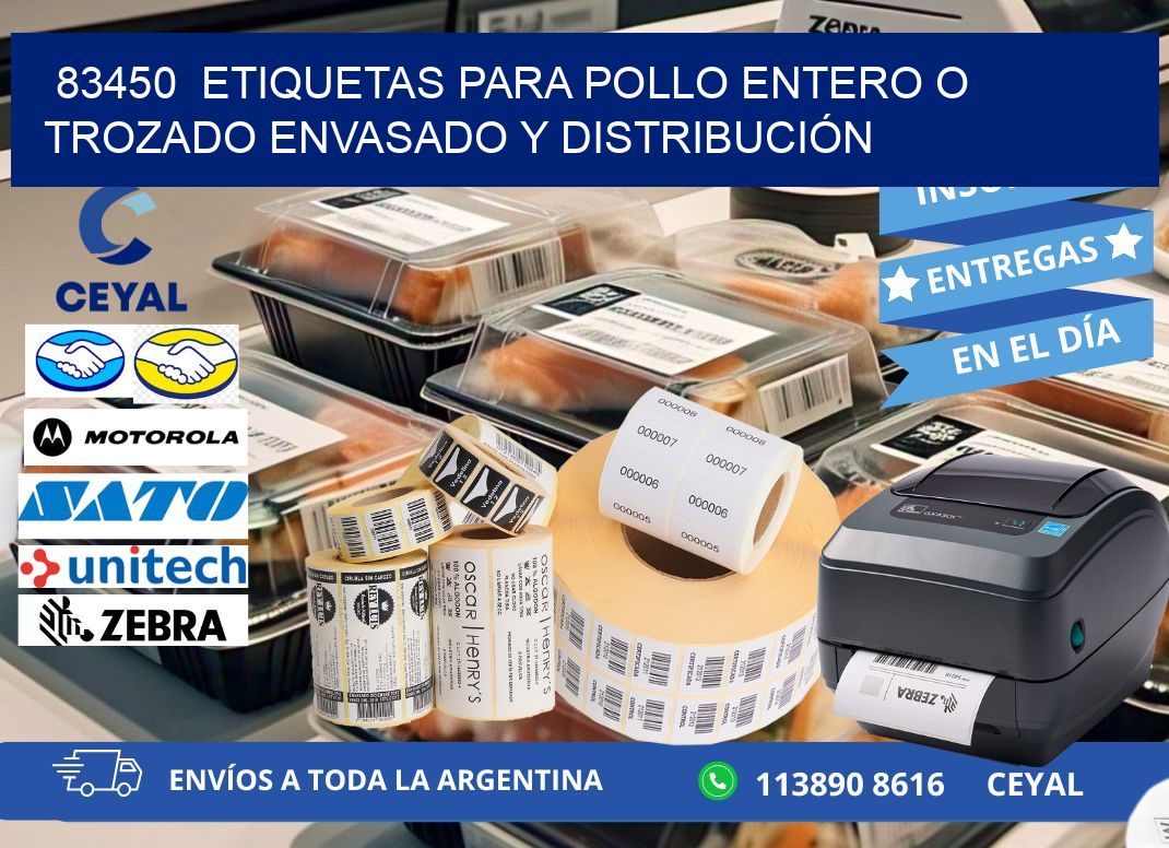 83450  ETIQUETAS PARA POLLO ENTERO O TROZADO ENVASADO Y DISTRIBUCIÓN