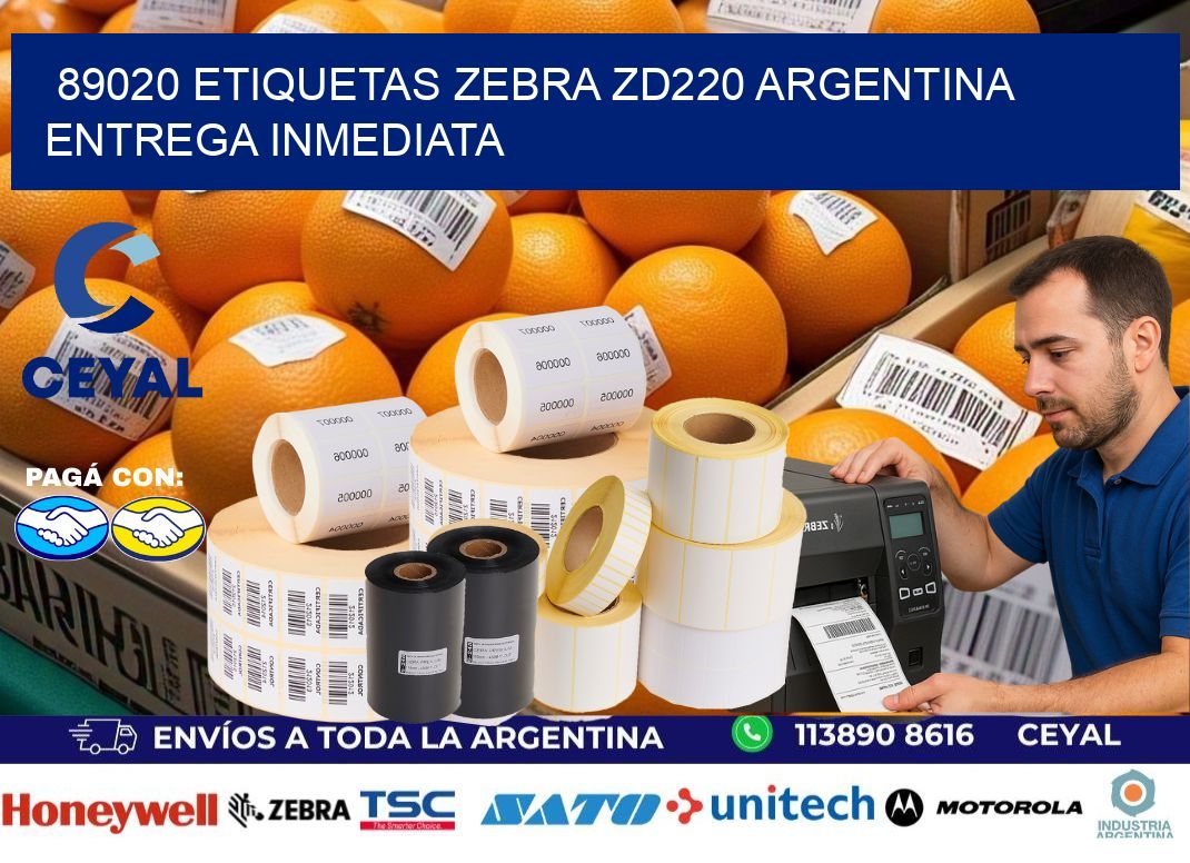 89020 etiquetas zebra zd220 ARGENTINA ENTREGA INMEDIATA