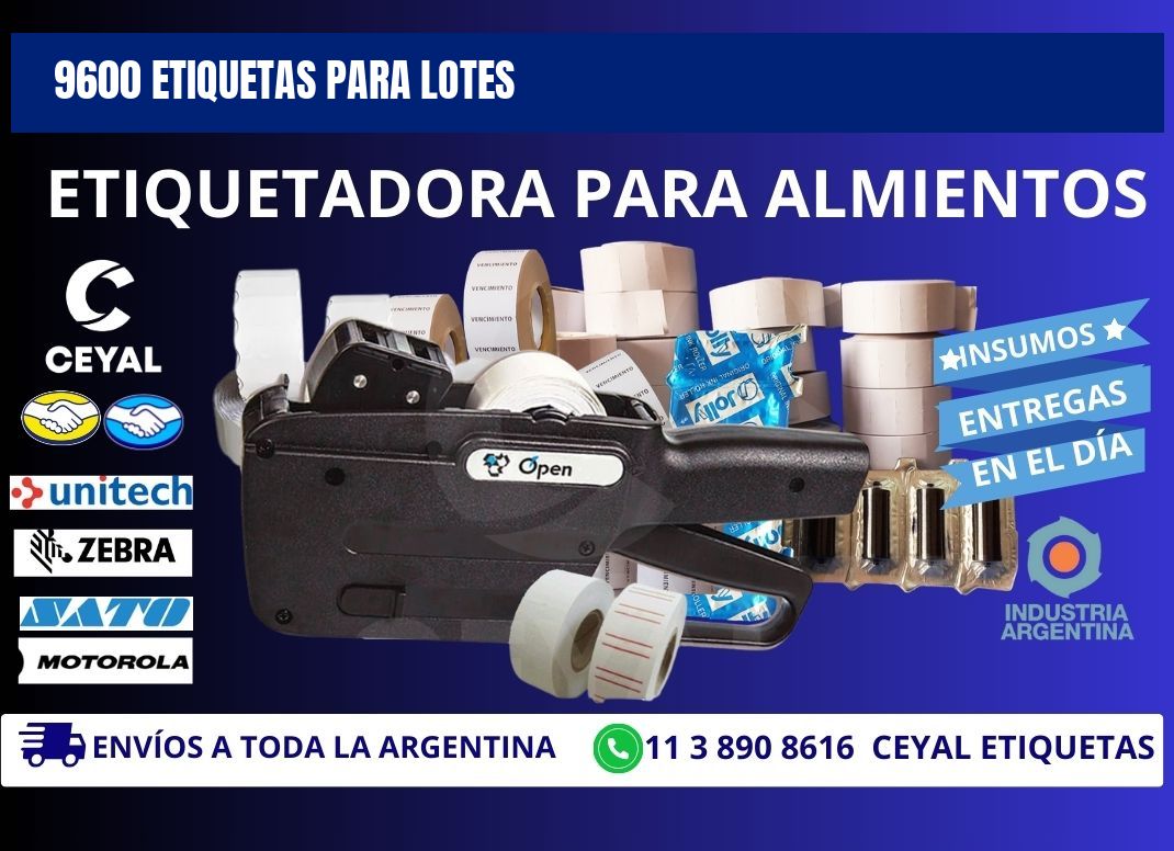 9600 ETIQUETAS PARA LOTES