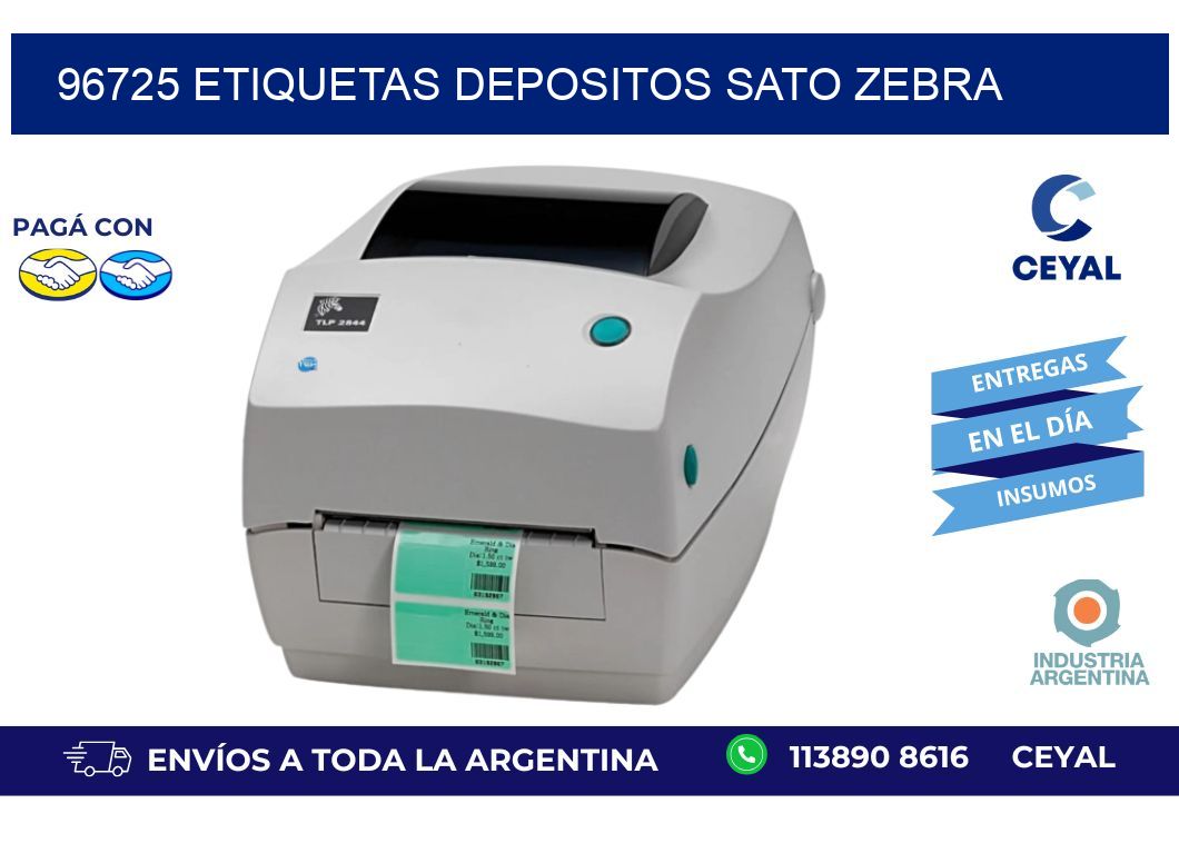 96725 ETIQUETAS DEPOSITOS SATO ZEBRA