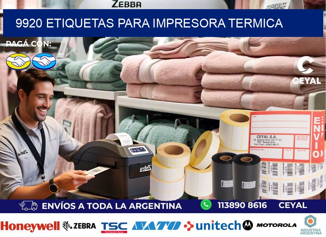 9920 ETIQUETAS PARA IMPRESORA TERMICA