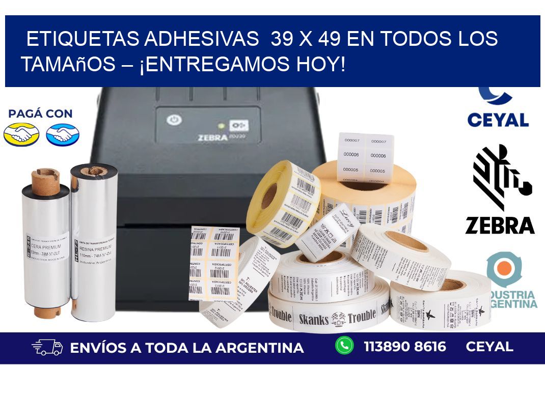 Etiquetas Adhesivas  39 x 49 en Todos los Tamaños – ¡Entregamos Hoy!