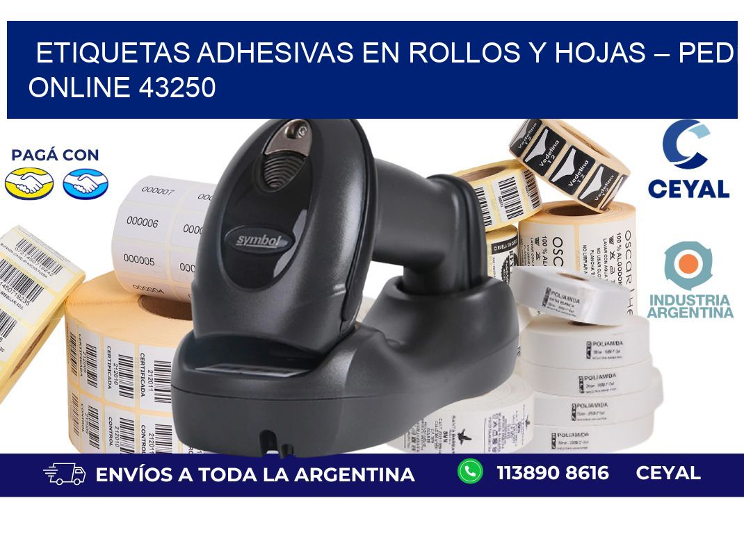 Etiquetas Adhesivas en Rollos y Hojas – Pedí Online 43250