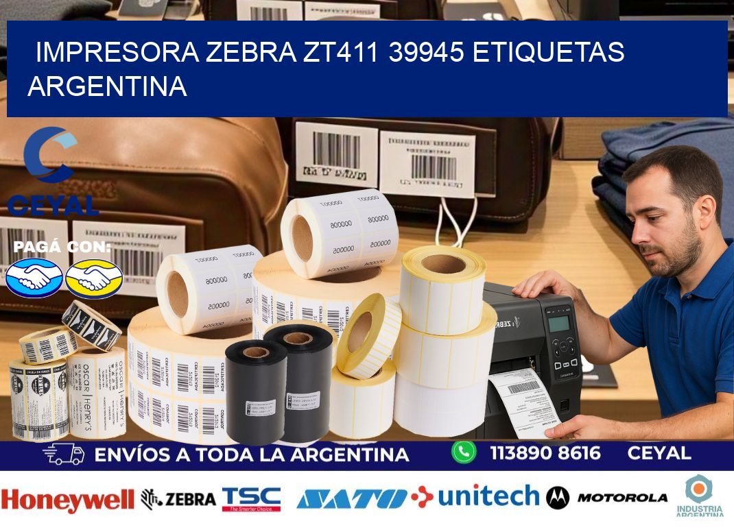 Impresora zebra zt411 39945 etiquetas argentina