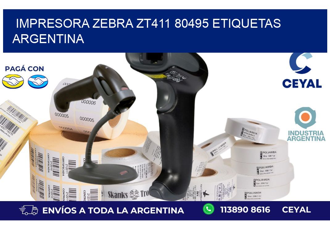 Impresora zebra zt411 80495 etiquetas argentina