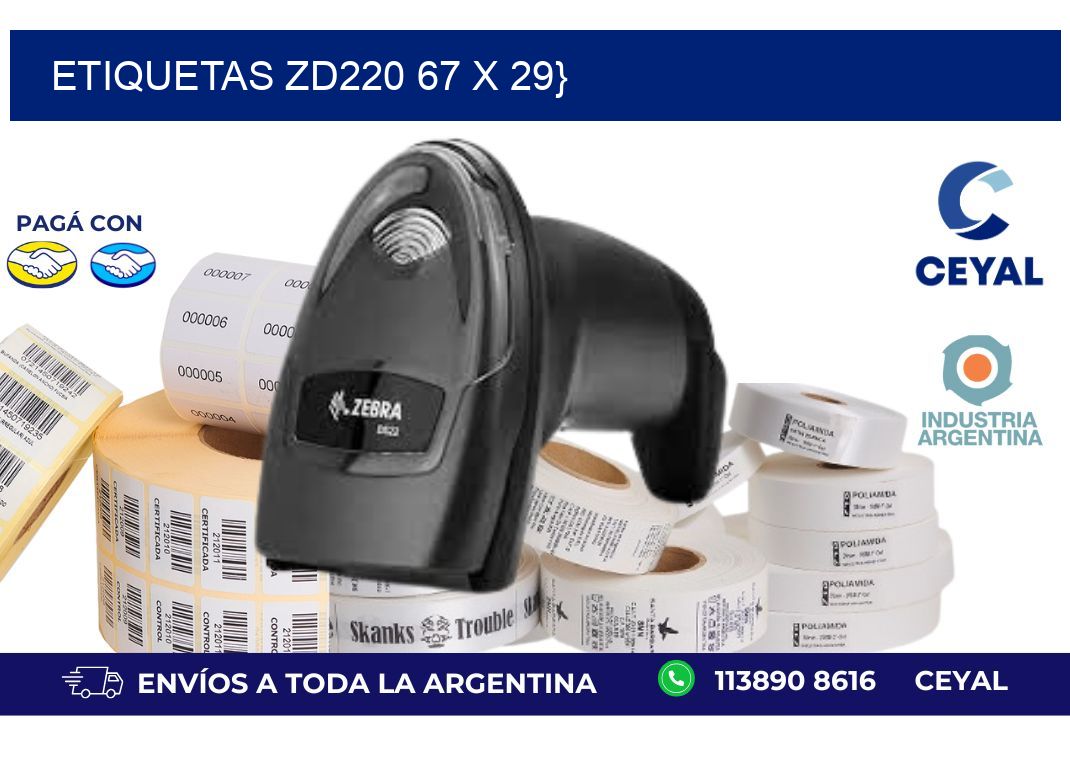etiquetas zd220 67 x 29}