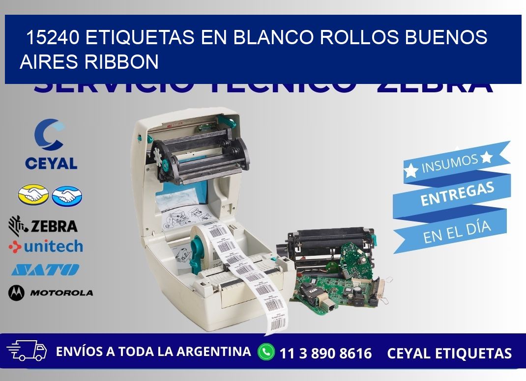 15240 ETIQUETAS EN BLANCO ROLLOS BUENOS AIRES RIBBON