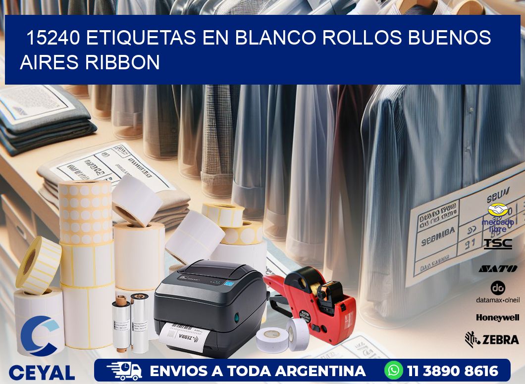 15240 ETIQUETAS EN BLANCO ROLLOS BUENOS AIRES RIBBON