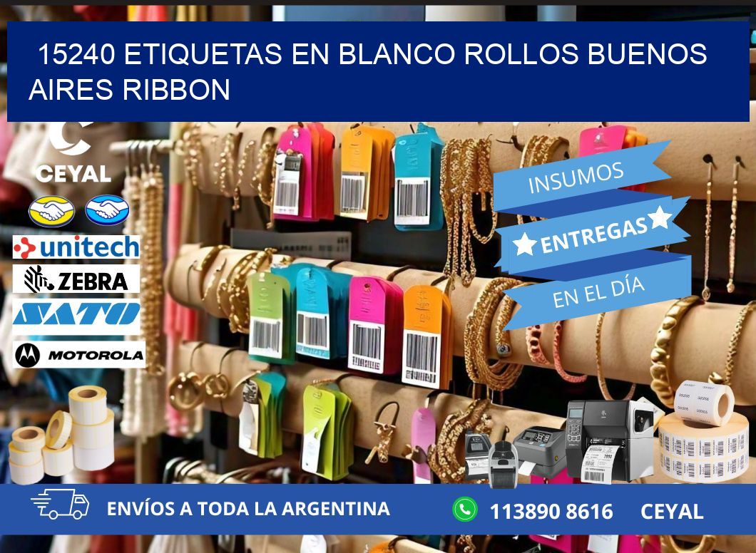 15240 ETIQUETAS EN BLANCO ROLLOS BUENOS AIRES RIBBON