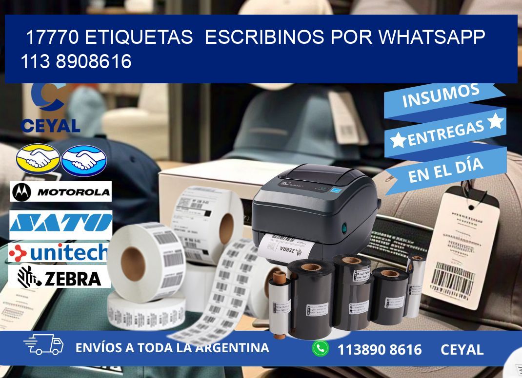 17770 ETIQUETAS  ESCRIBINOS POR WHATSAPP  113 8908616