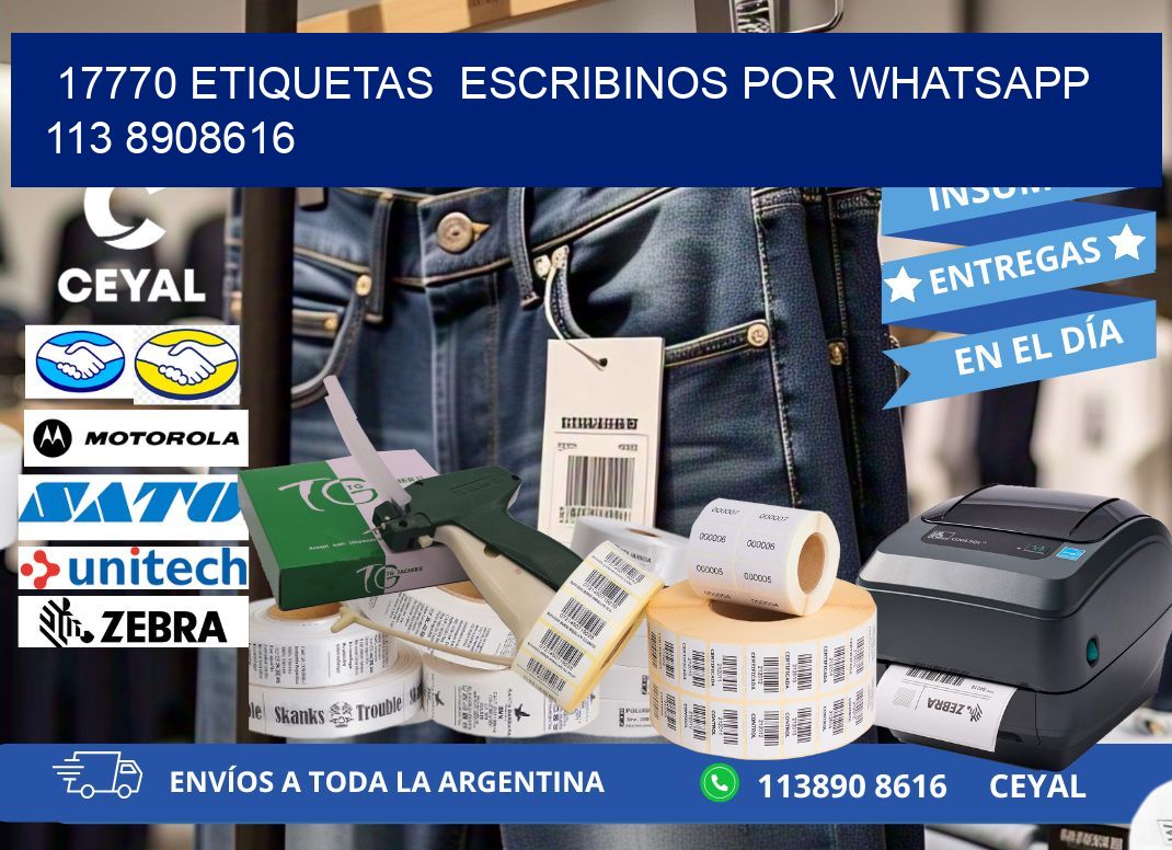 17770 ETIQUETAS  ESCRIBINOS POR WHATSAPP  113 8908616