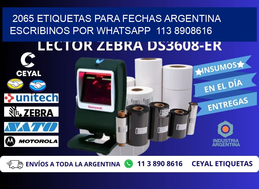 2065 ETIQUETAS PARA FECHAS ARGENTINA ESCRIBINOS POR WHATSAPP  113 8908616
