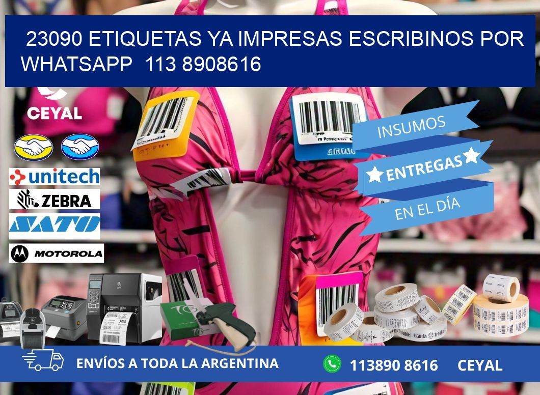 23090 ETIQUETAS YA IMPRESAS ESCRIBINOS POR WHATSAPP  113 8908616