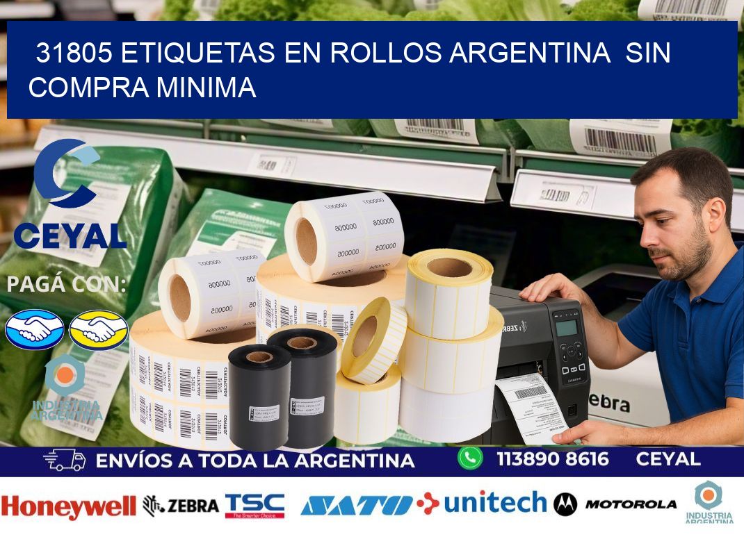 31805 ETIQUETAS EN ROLLOS ARGENTINA  SIN COMPRA MINIMA