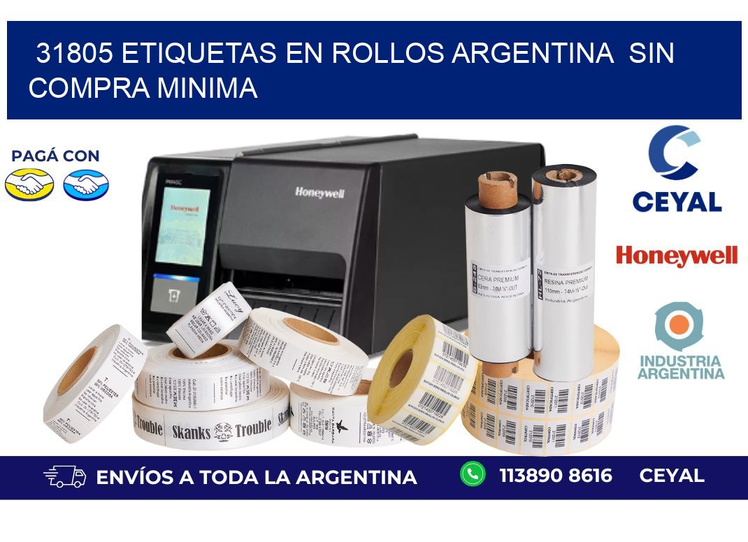 31805 ETIQUETAS EN ROLLOS ARGENTINA  SIN COMPRA MINIMA