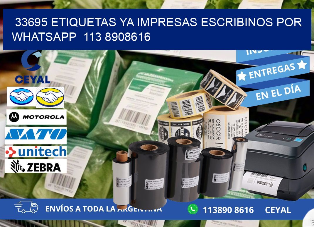 33695 ETIQUETAS YA IMPRESAS ESCRIBINOS POR WHATSAPP  113 8908616