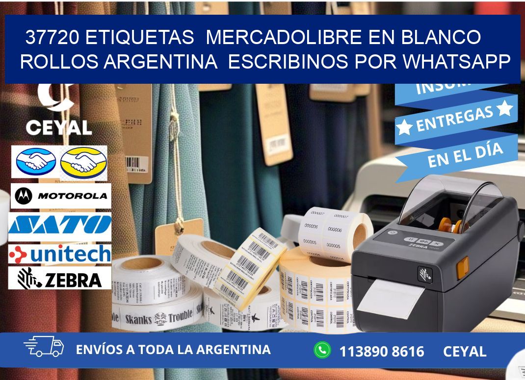 37720 ETIQUETAS  MERCADOLIBRE EN BLANCO ROLLOS ARGENTINA  ESCRIBINOS POR WHATSAPP
