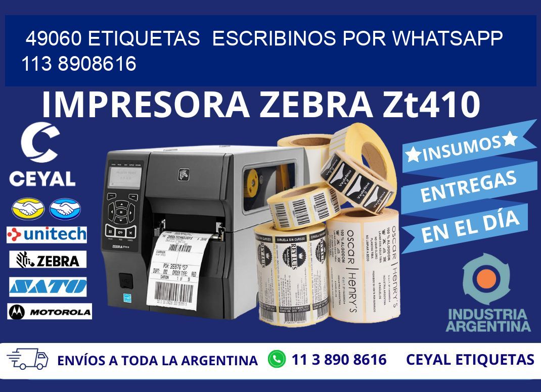 49060 ETIQUETAS  ESCRIBINOS POR WHATSAPP  113 8908616