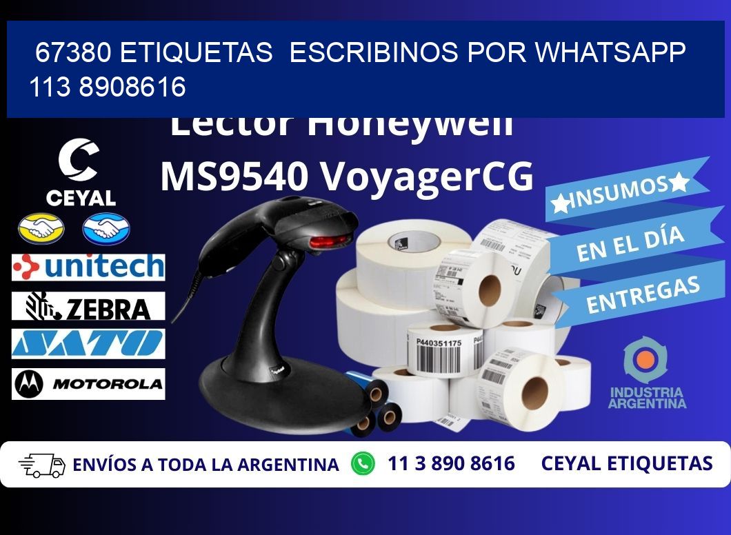 67380 ETIQUETAS  ESCRIBINOS POR WHATSAPP  113 8908616