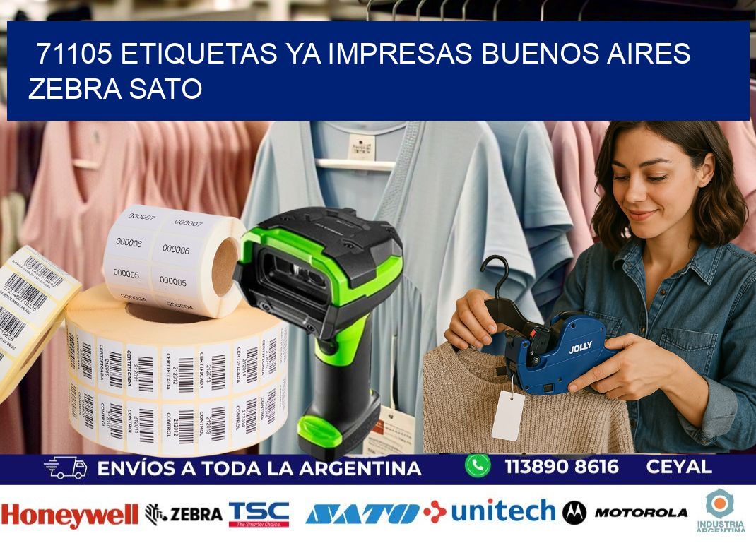 71105 ETIQUETAS YA IMPRESAS BUENOS AIRES ZEBRA SATO