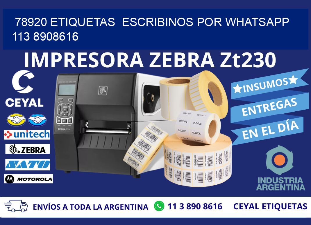 78920 ETIQUETAS  ESCRIBINOS POR WHATSAPP  113 8908616
