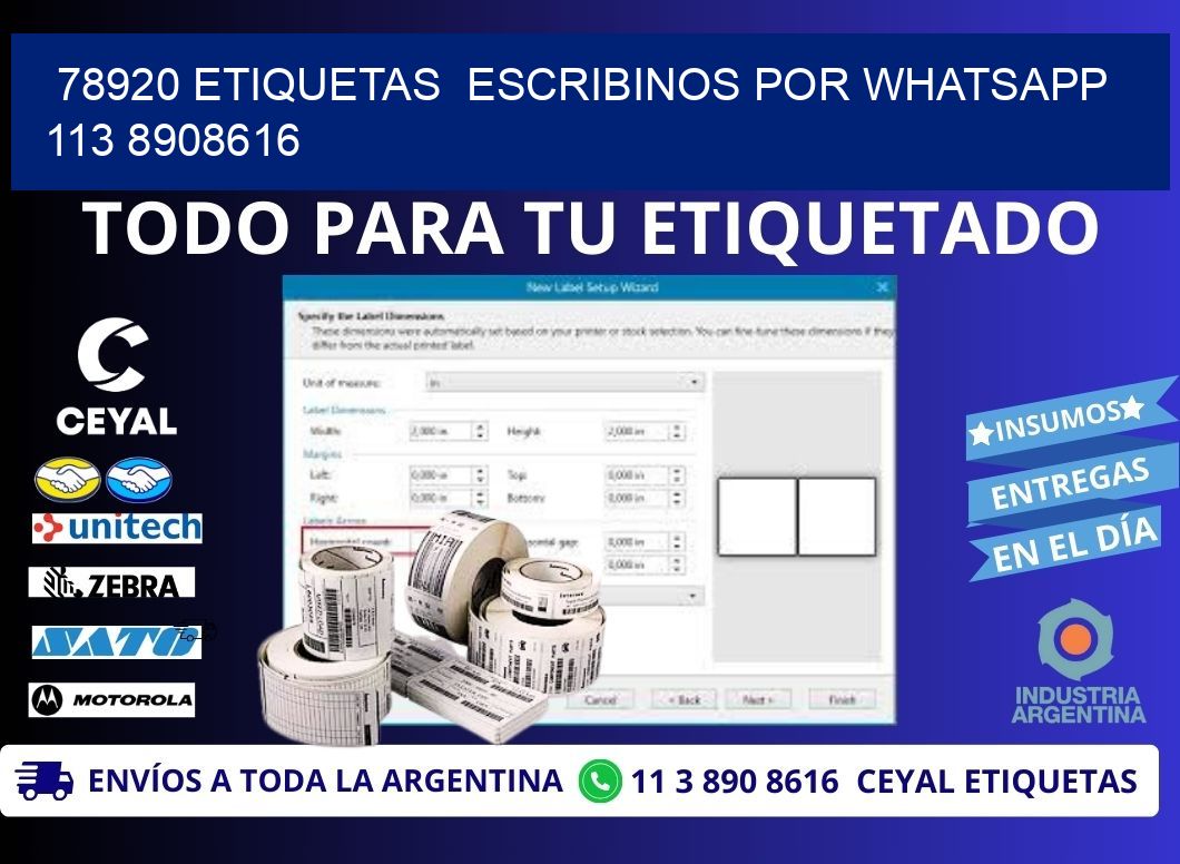 78920 ETIQUETAS  ESCRIBINOS POR WHATSAPP  113 8908616