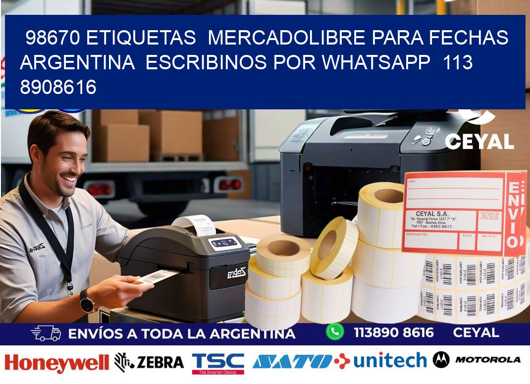 98670 ETIQUETAS  MERCADOLIBRE PARA FECHAS ARGENTINA  ESCRIBINOS POR WHATSAPP  113 8908616