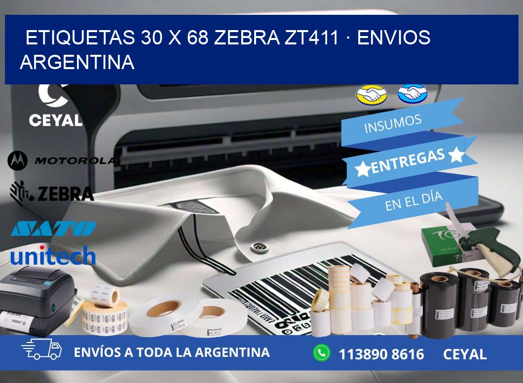 ETIQUETAS 30 x 68 ZEBRA ZT411 · ENVIOS ARGENTINA