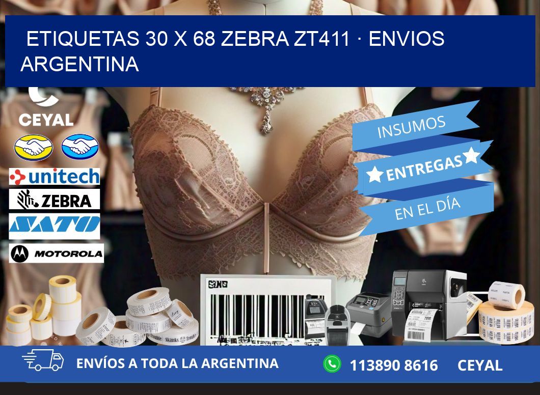 ETIQUETAS 30 x 68 ZEBRA ZT411 · ENVIOS ARGENTINA
