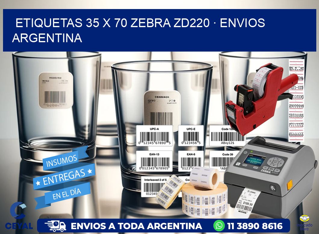 ETIQUETAS 35 x 70 ZEBRA ZD220 · ENVIOS ARGENTINA