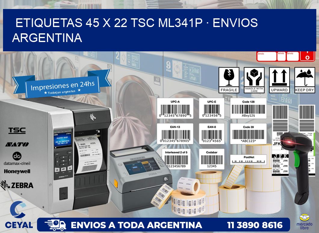 ETIQUETAS 45 x 22 TSC ML341P · ENVIOS ARGENTINA