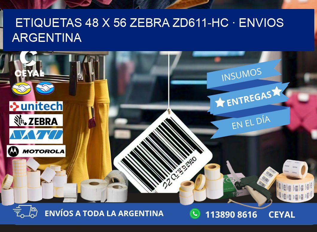 ETIQUETAS 48 x 56 ZEBRA ZD611-HC · ENVIOS ARGENTINA