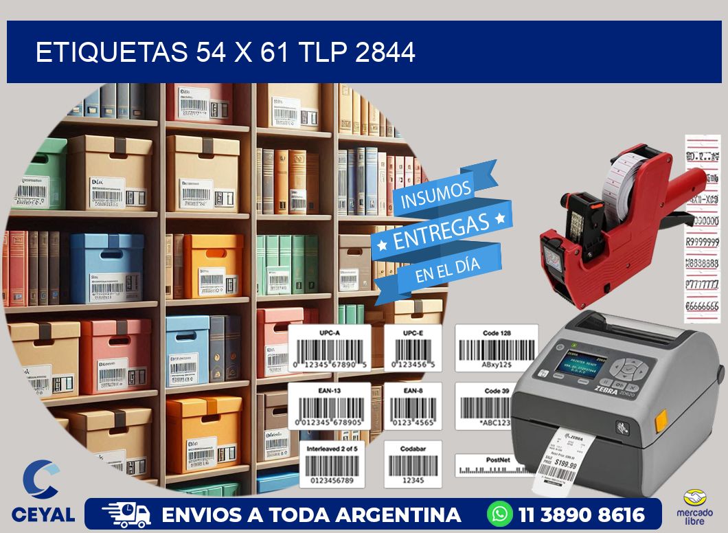 ETIQUETAS 54 x 61 TLP 2844